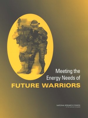 cover image of Meeting the Energy Needs of Future Warriors